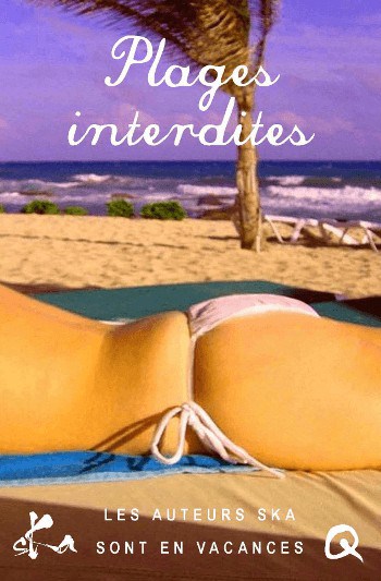 Collectif, Plages interdites