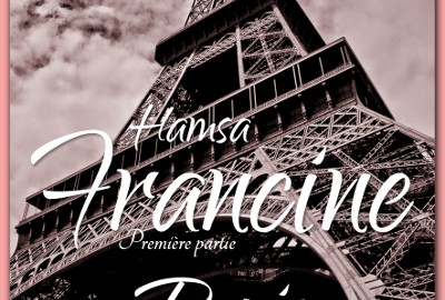 Ham­sa, Paris. Pre­mière par­tie de « Francine ».