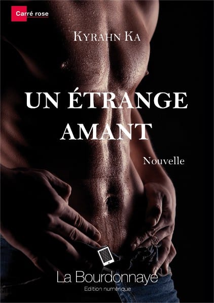 Kyrahn Ka, Un étrange amant