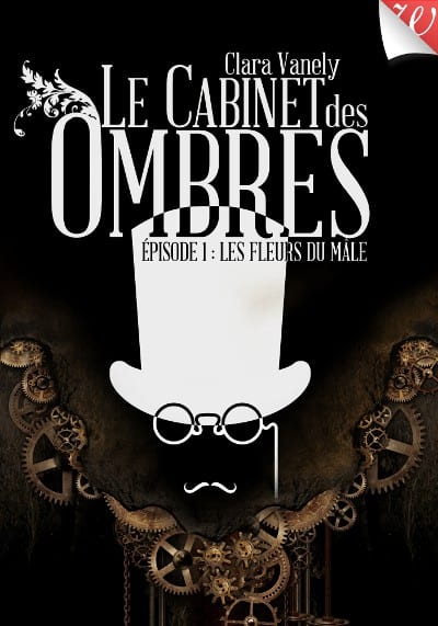 Clara Vanely, Le Cabinet des Ombres, épisode #1 : Les Fleurs du Mâle
