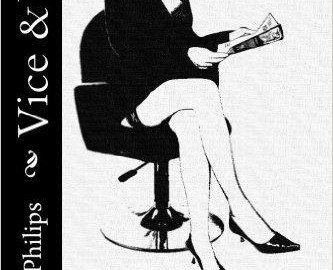 Laure Phi­lips, Vice & Vertu