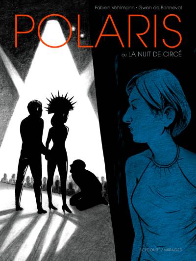 Fabien Vehlmann et Gwen de Bonneval, Polaris ou la nuit de Circé