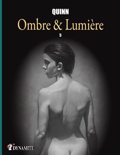 Quinn, Ombre & Lumière, Tome 5