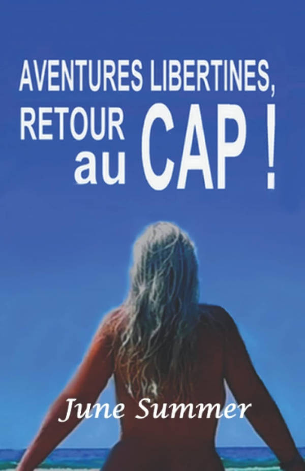 June Sum­mer, Retour au Cap